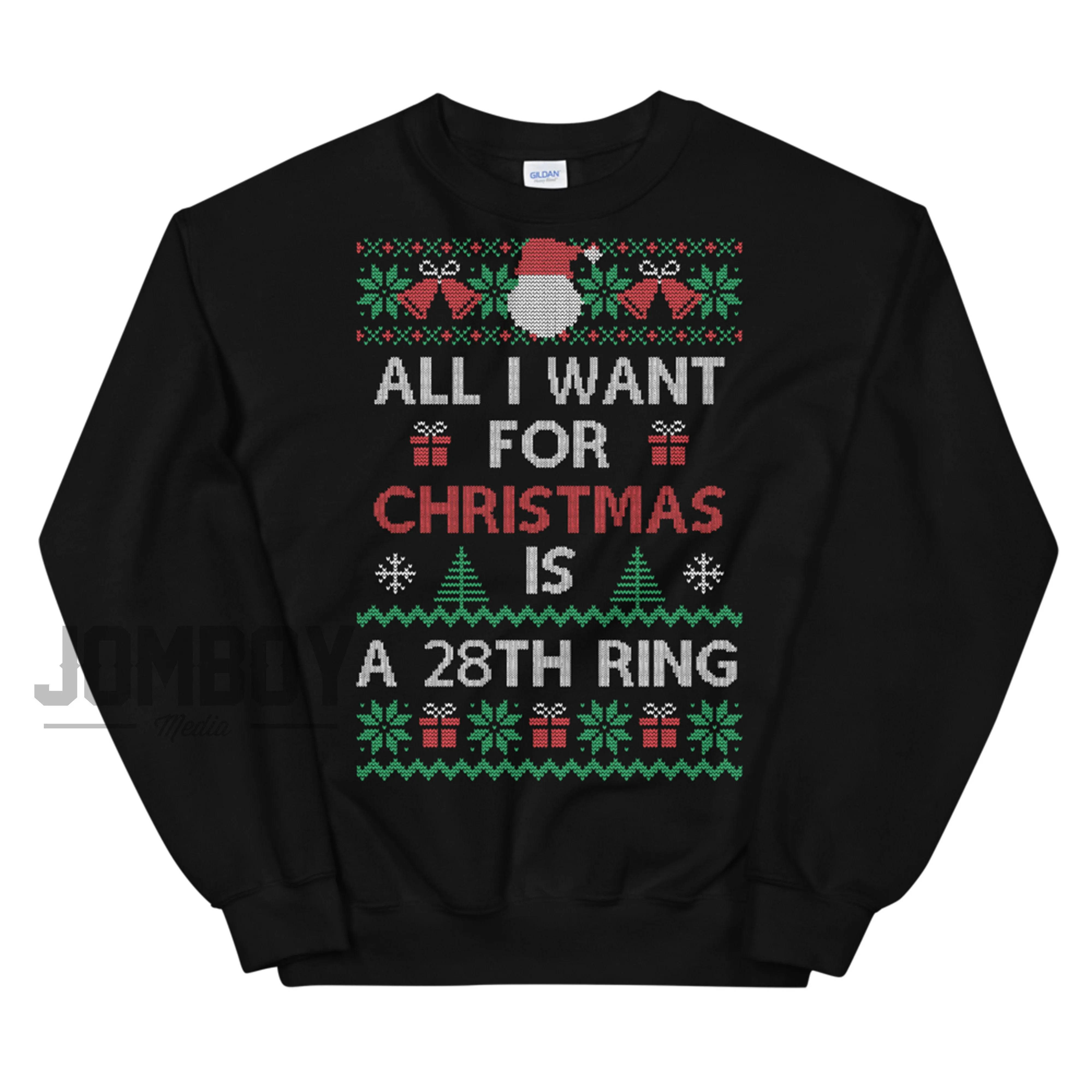 All I Want For Christmas Is A 28th Ring | Holiday Sweater