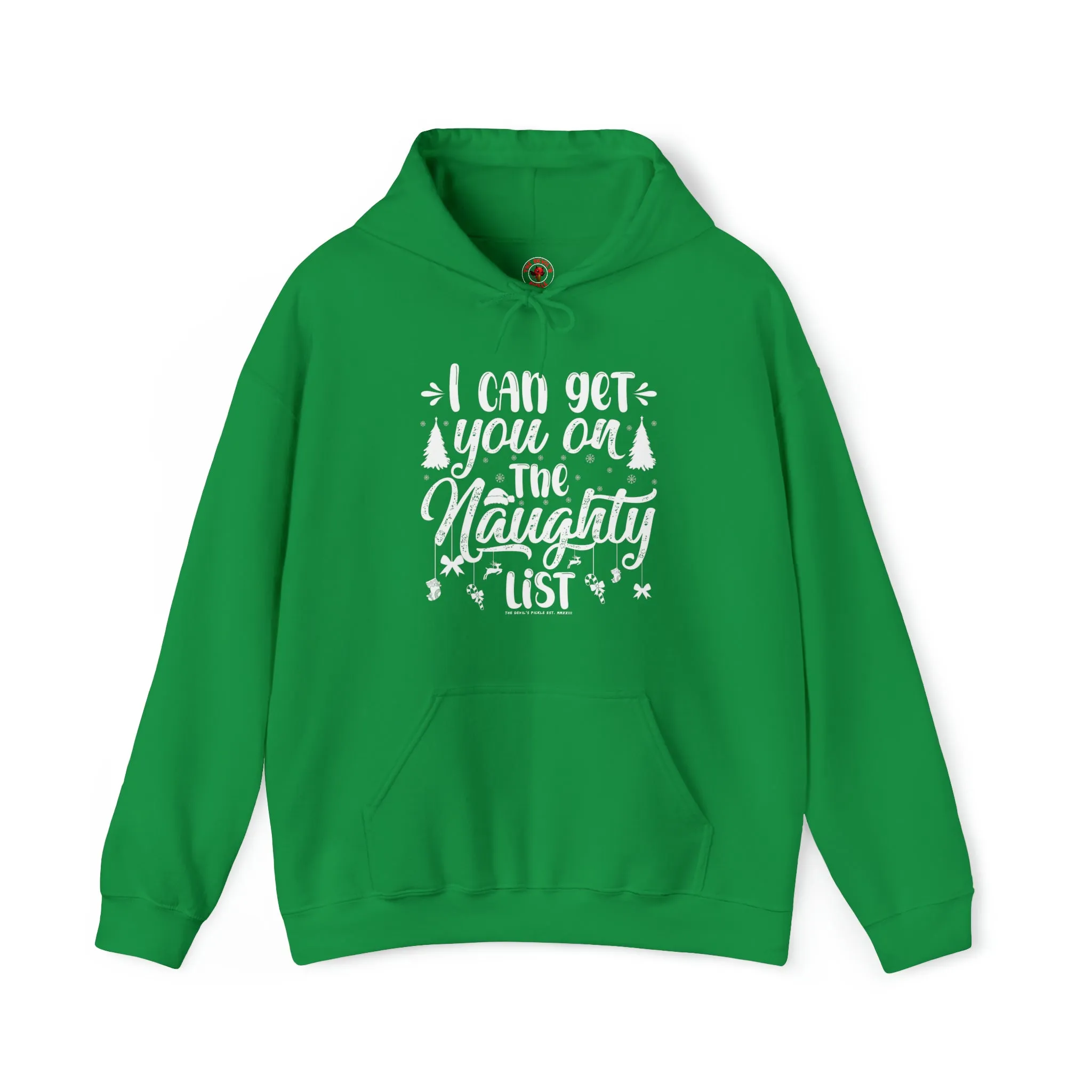 I Can Get You On The Naughty List Hooded Sweatshirt