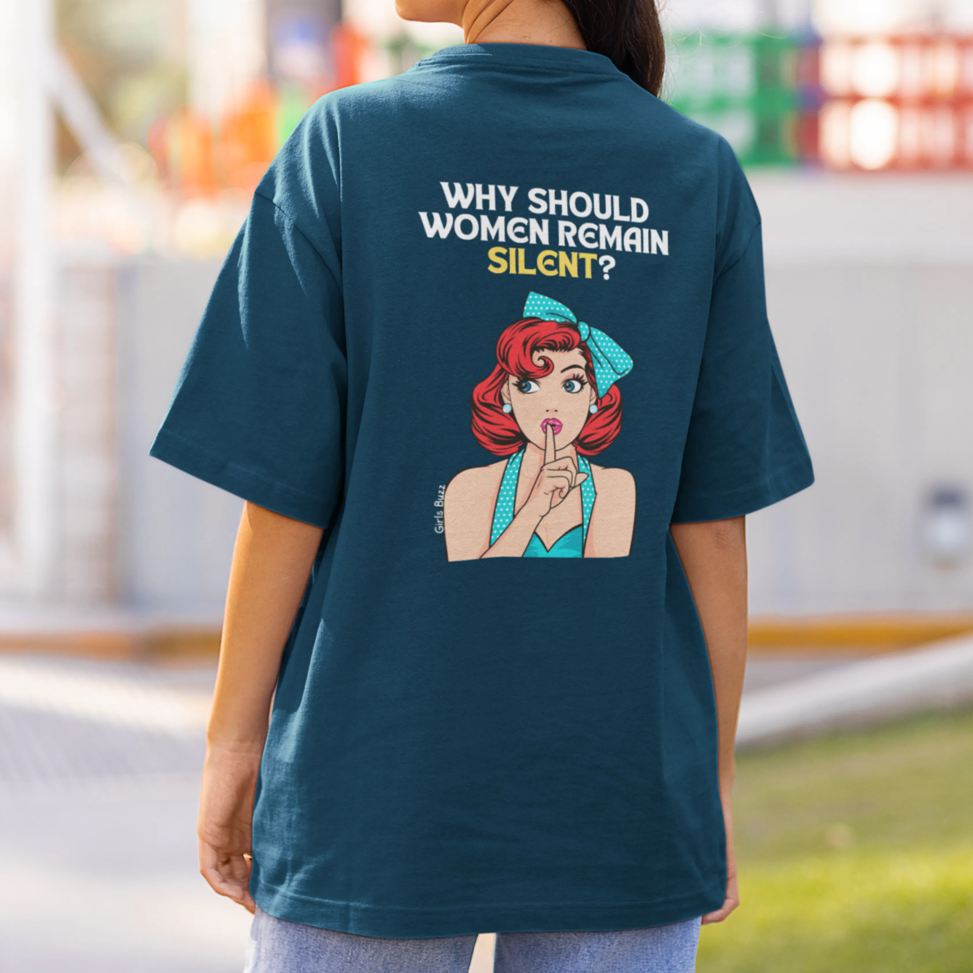 Why Should Women Remain Silent Back Printed Tee